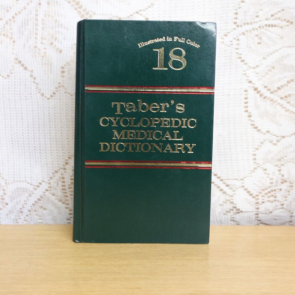 Tabers Cyclopedic Medical Dictionary 18 Hardcover Book Educational 1997